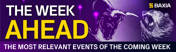 WEEK AHEAD - BEAR AND BULL - FUNDAMENTAL ANALYSIS - BAXIA MARKETS